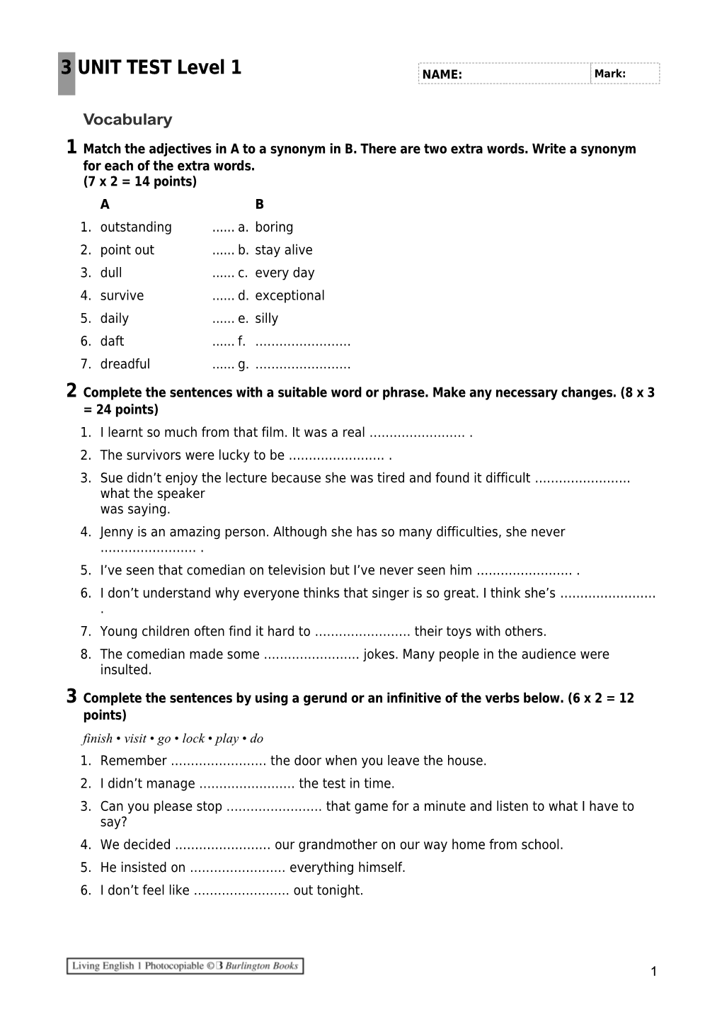 1 Match the Adjectives in a to a Synonym in B. There Are Two Extra Words. Write a Synonym