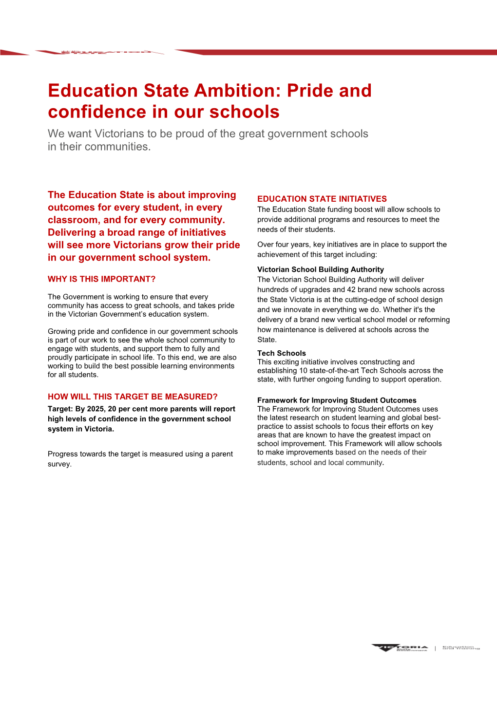 Education State Ambition: Pride and Confidence in Our Schools