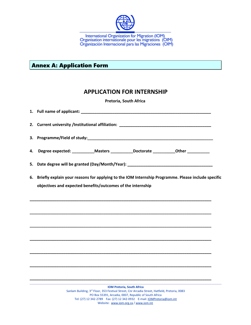 Annex A: Application Form