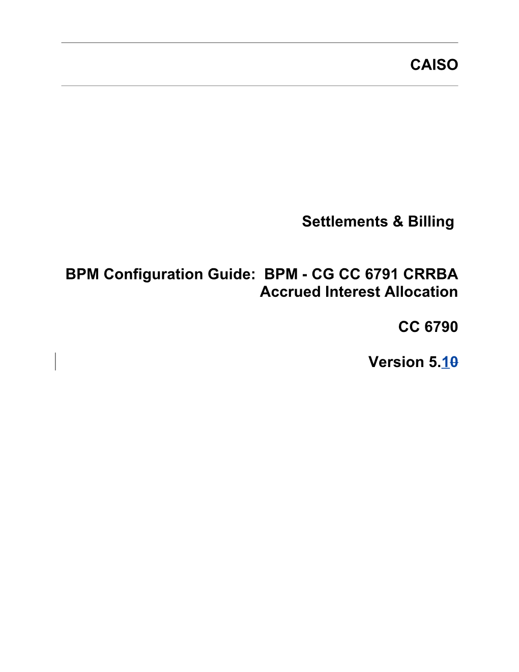 BPM - CG CC 6791 CRRBA Accrued Interest Allocation