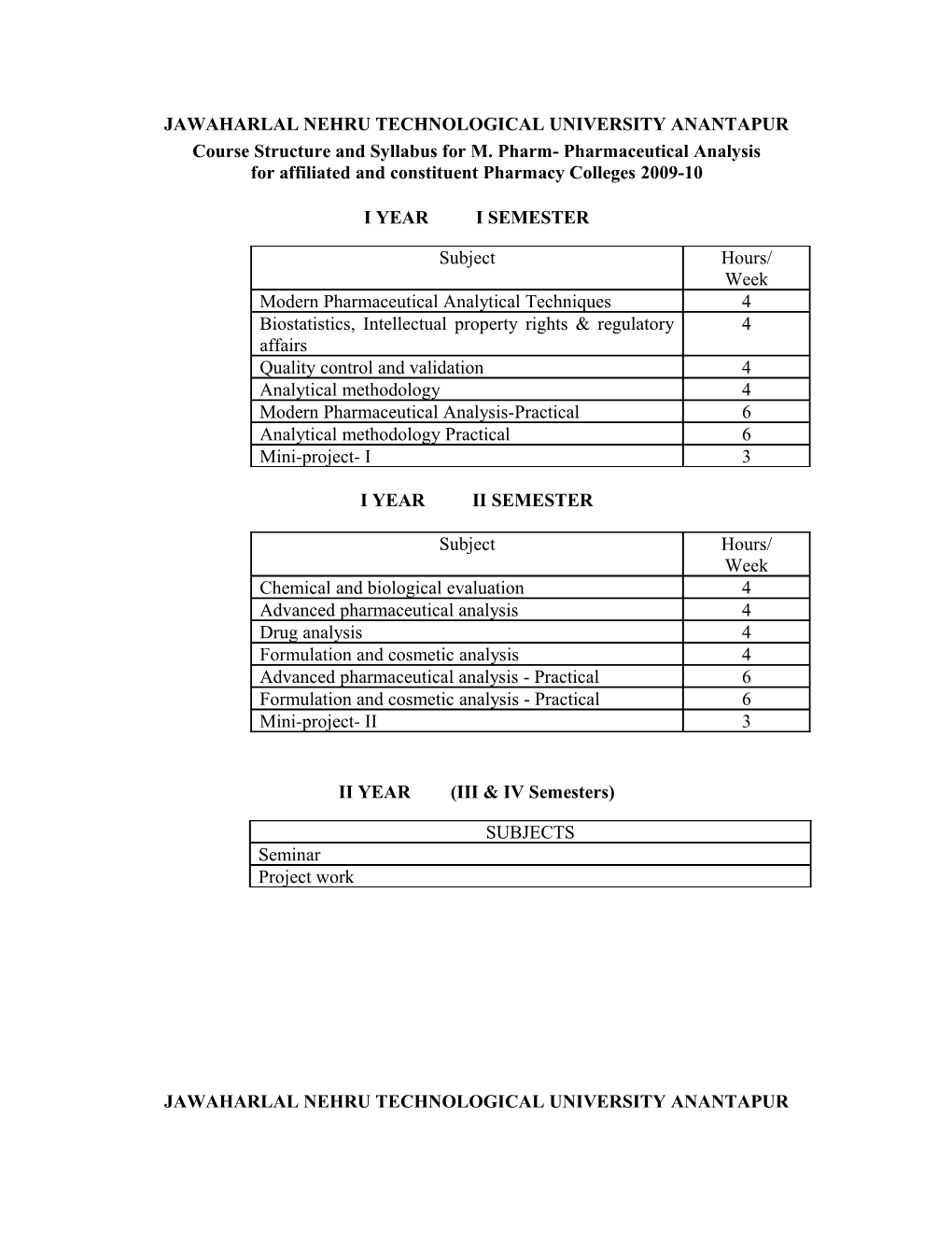 Scheme of Instruction and Evaluation For