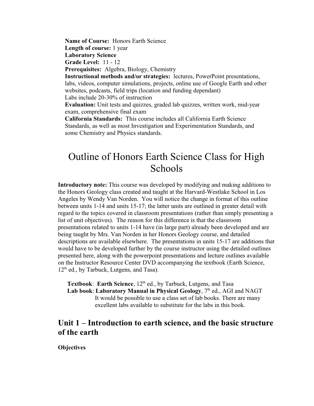 Name Of Course: Honors Earth Science