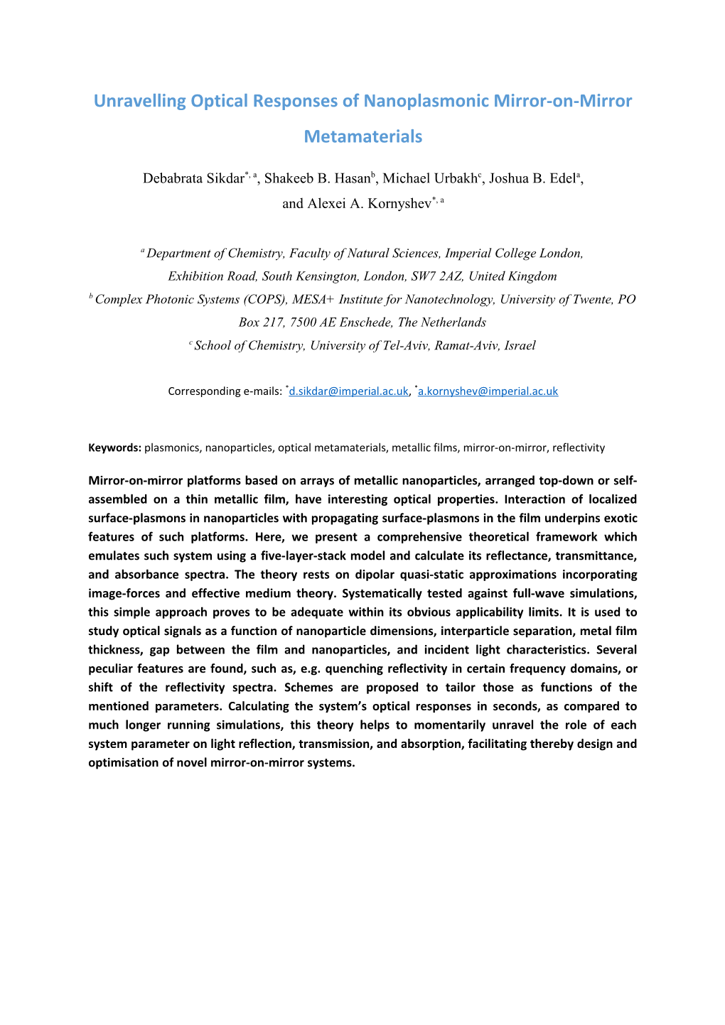 Unravelling Optical Responses of Nanoplasmonic Mirror-On-Mirror Metamaterials