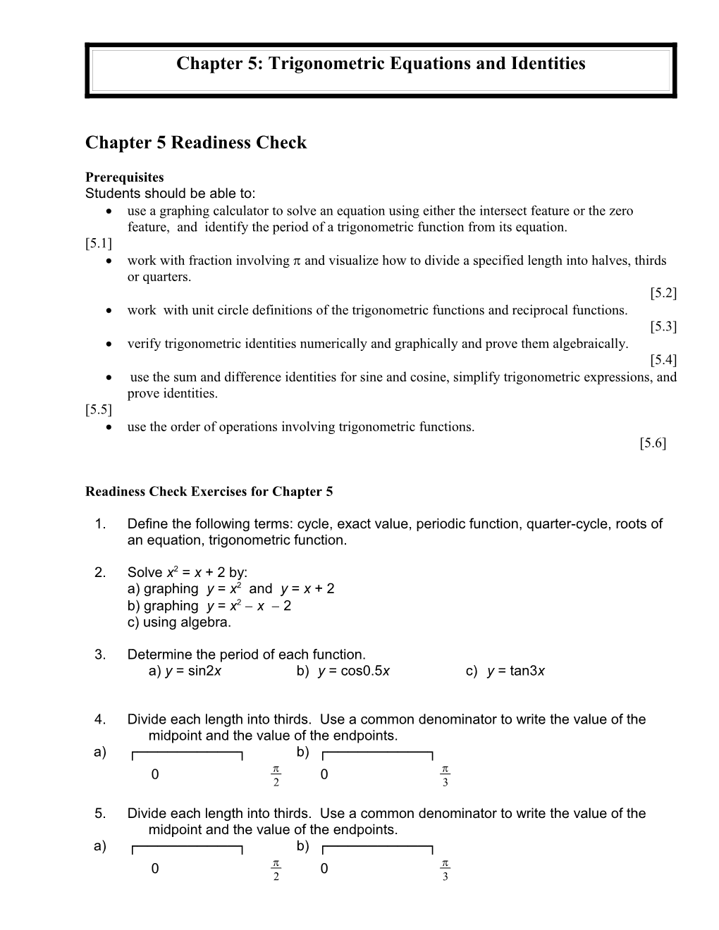 Chapter 5: Trigonometric Equations and Identities