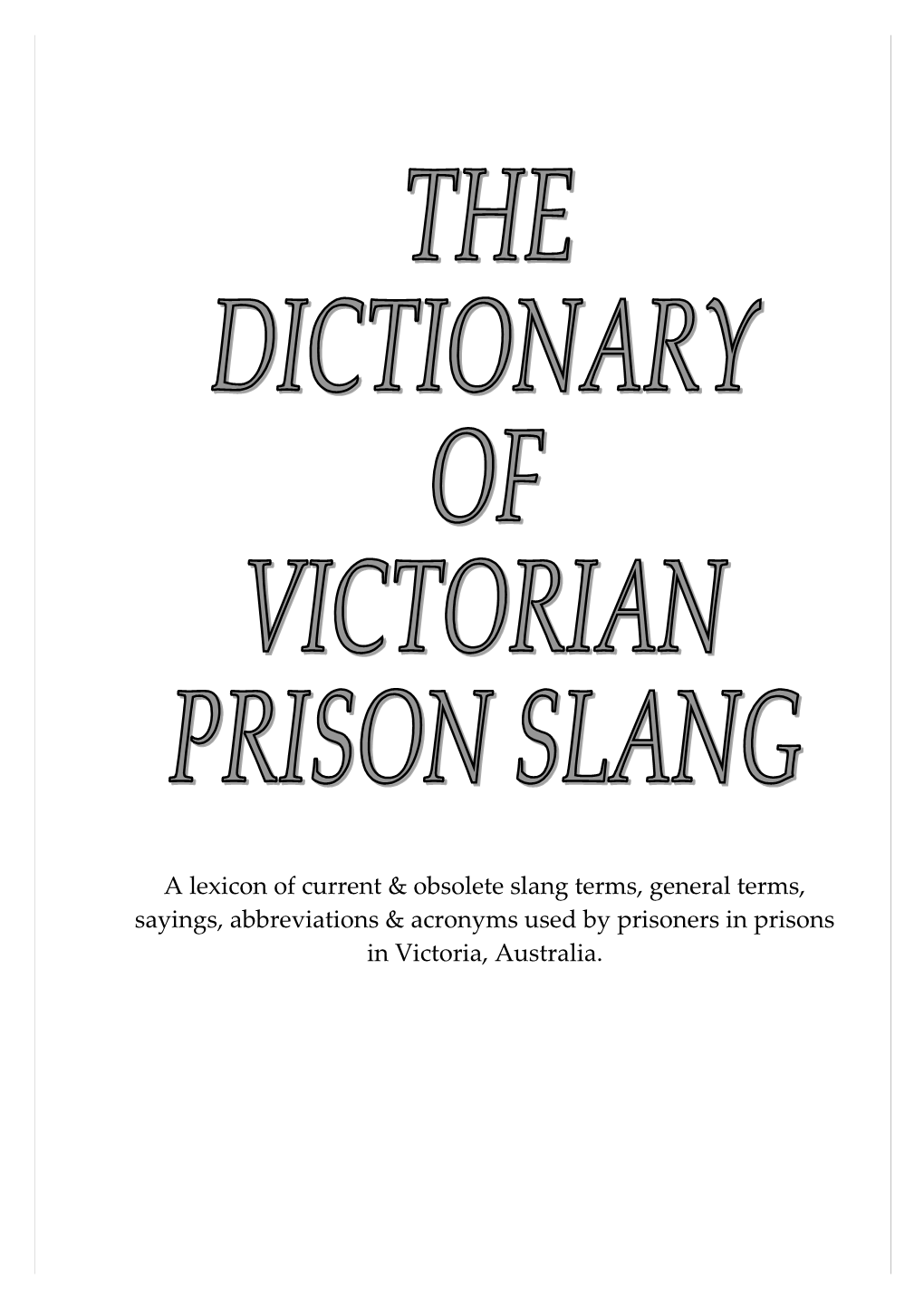 Dictionary Of Victorian Prison Slang