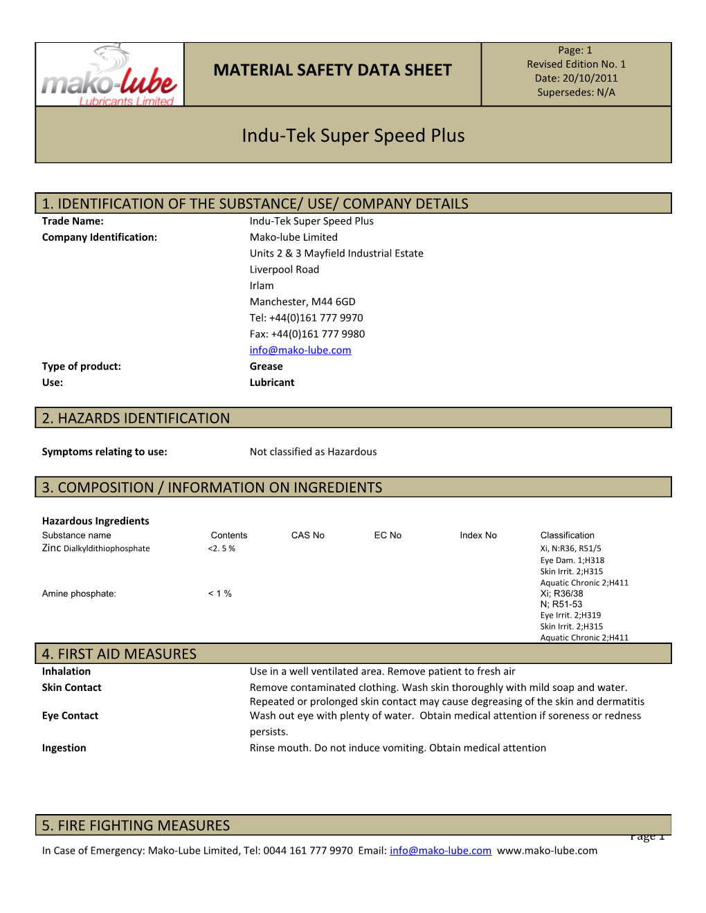 Trade Name: Indu-Tek Super Speed Plus