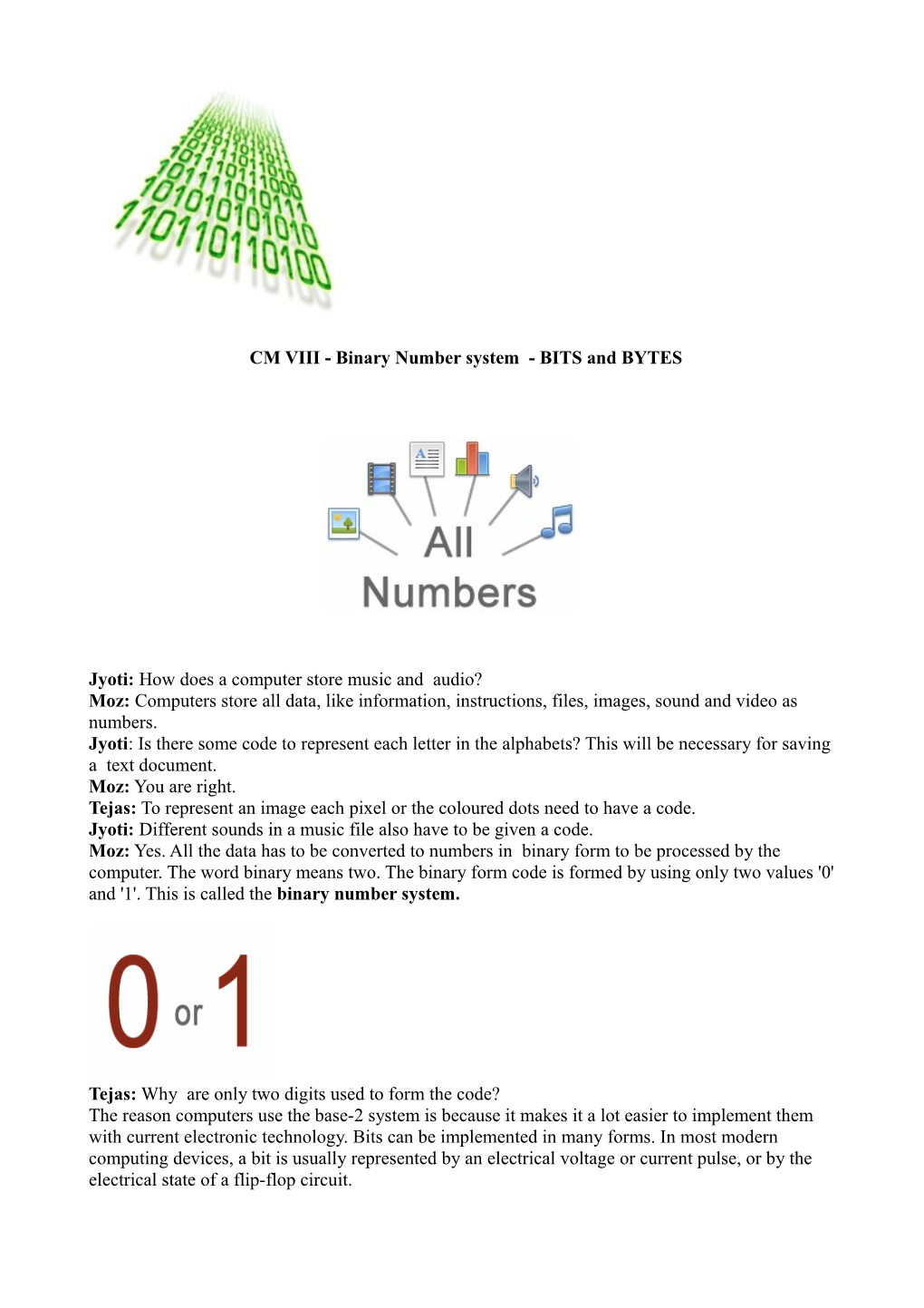 CM VIII - Binary Number System - BITS and BYTES