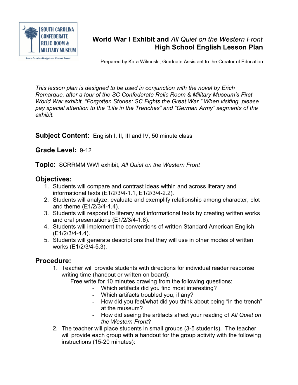 SC Relic Room And Military Museum World War I Exhibit And All Quiet On The Western Front High School English Lesson Plan