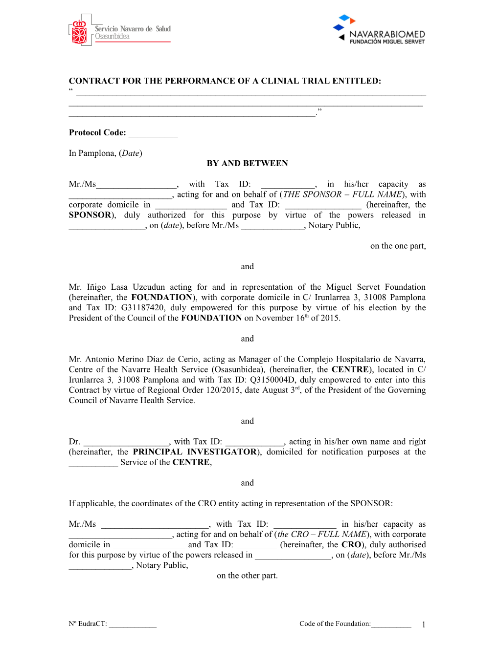 Contrato Para La Realización Del Ensayo Clínico Spd476-313 Entre La Fundacion Miguel Servet