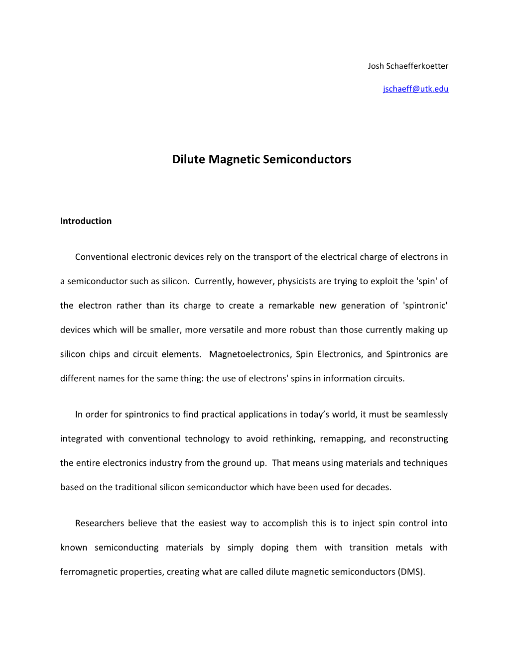 Dilute Magnetic Semiconductors