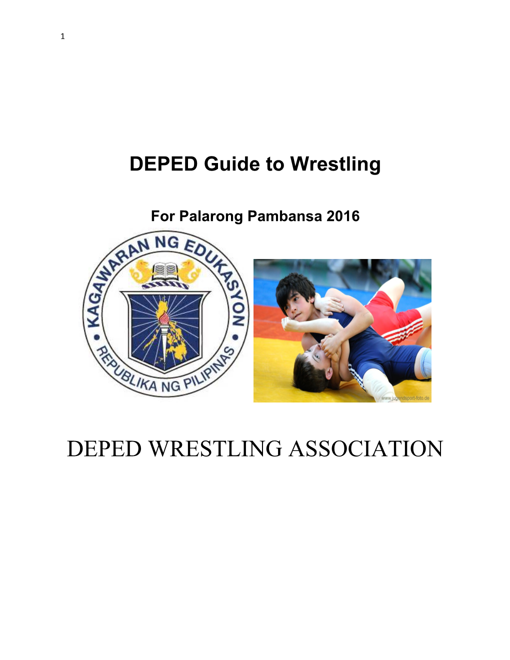 DEPED Guide to Wrestling