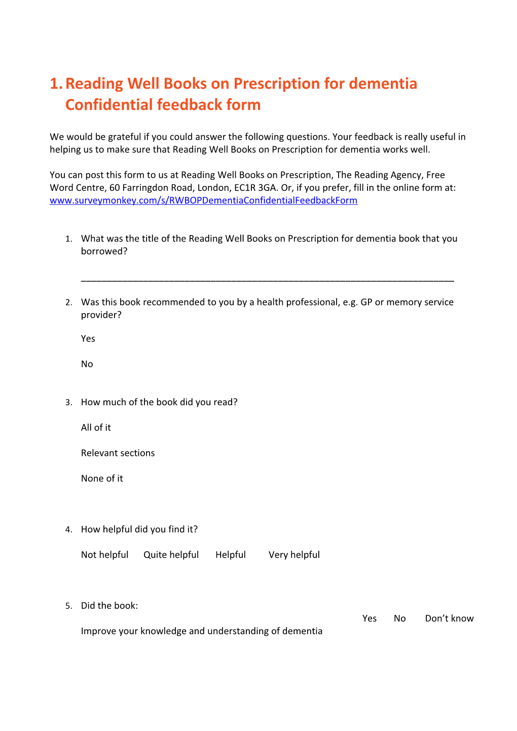 Reading Well Books on Prescription for Dementia Confidential Feedback Form