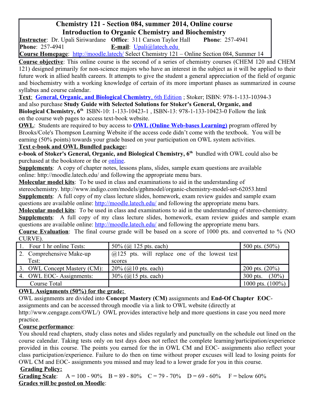 Chemistry 121 - Section 084, Summer2014, Online Course