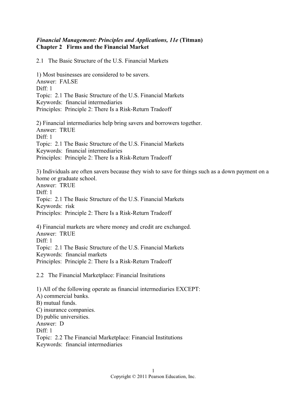 Financial Management: Principles and Applications, 11E (Titman)