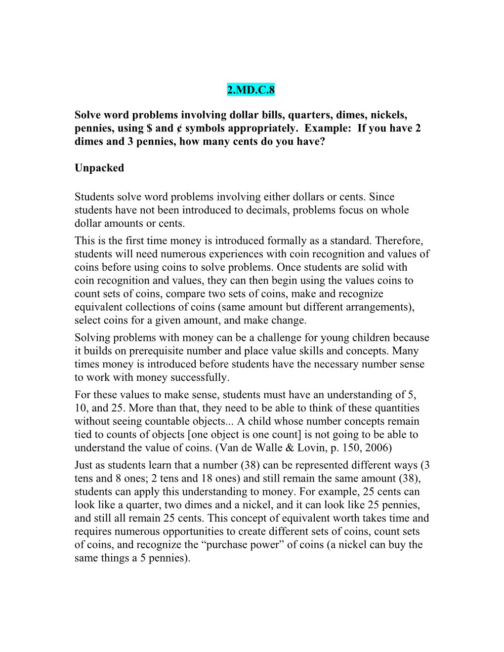 Solve Word Problems Involving Dollar Bills, Quarters, Dimes, Nickels, Pennies, Using $