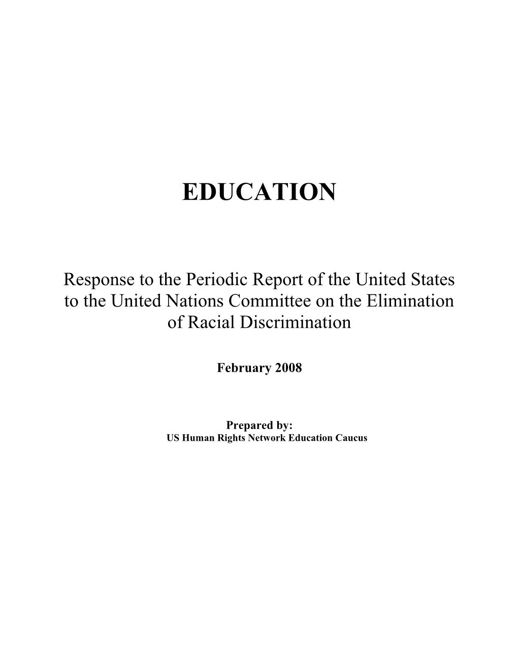 US Human Rights Network-CERD Shadow Report