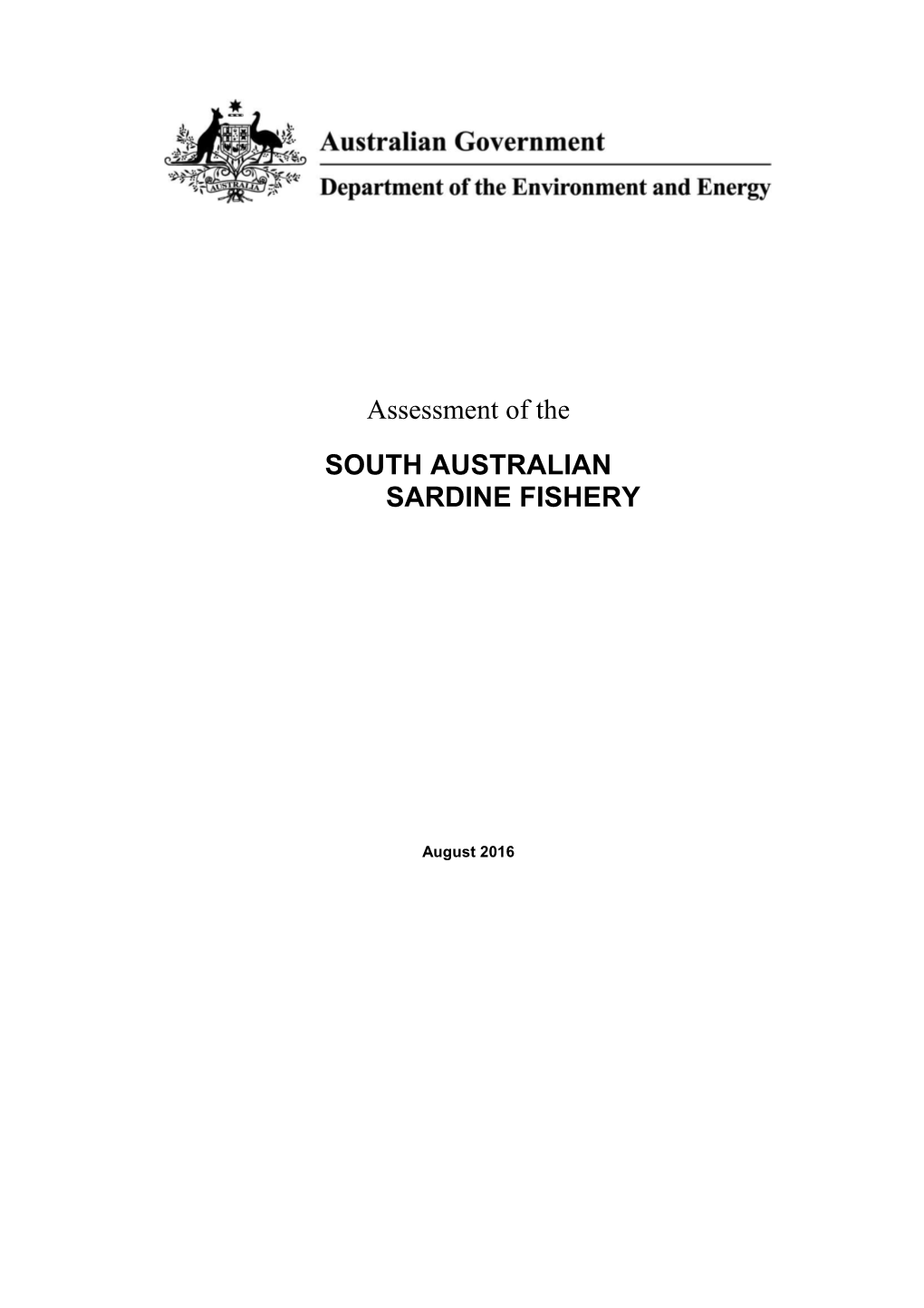 Assessment of the SA Sardine Fishery - August 2016