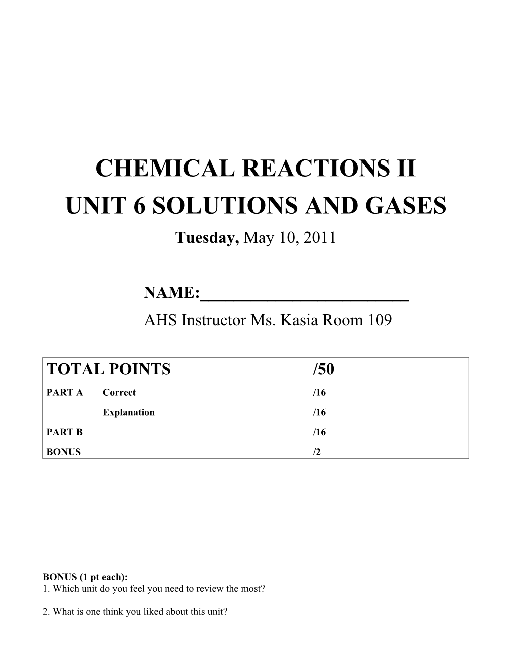 Unit 6 Solutions and Gases