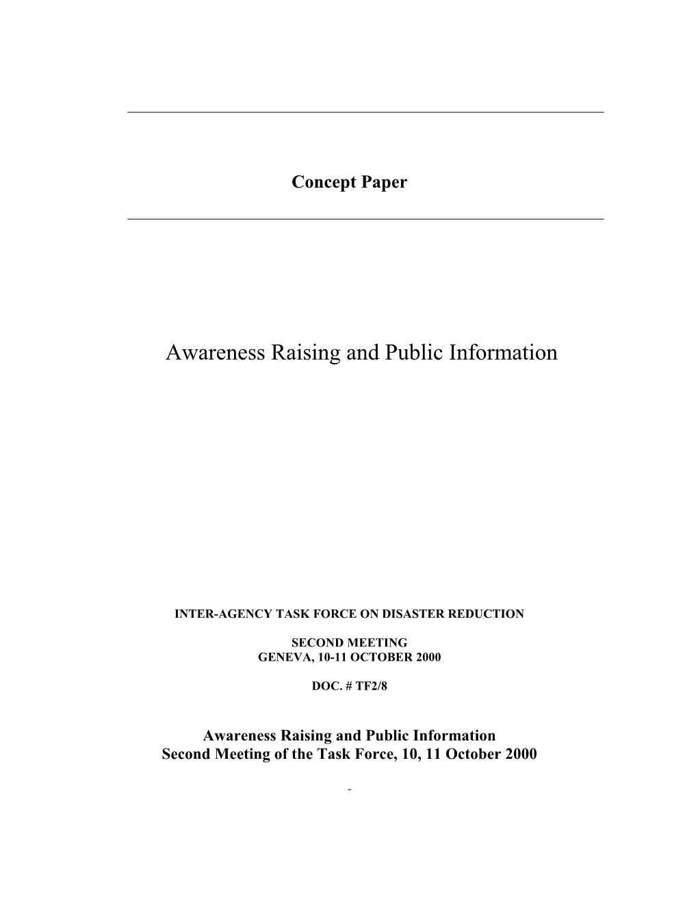 Concept Paper on Promotion and Public Awareness and Advocacy