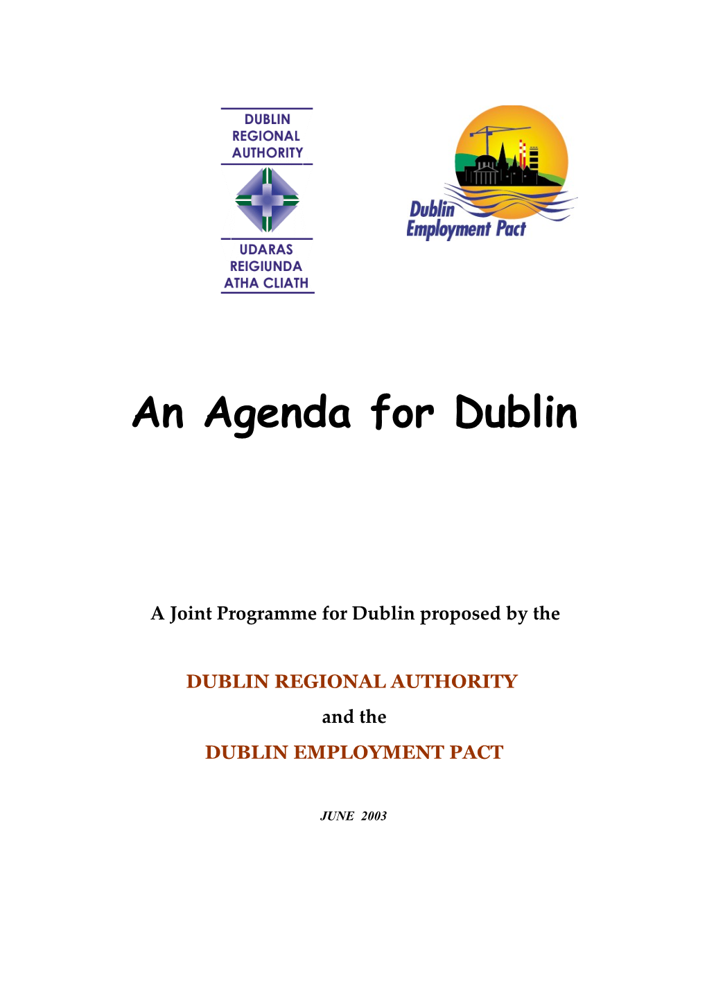 A Joint Programme for Dublin Proposed by The