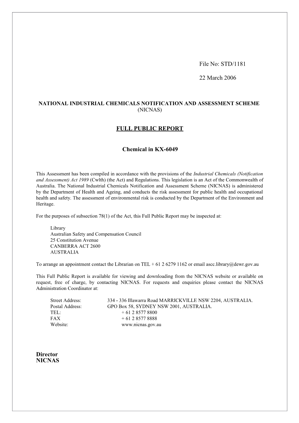 National Industrial Chemicals Notification and Assessment Scheme s30