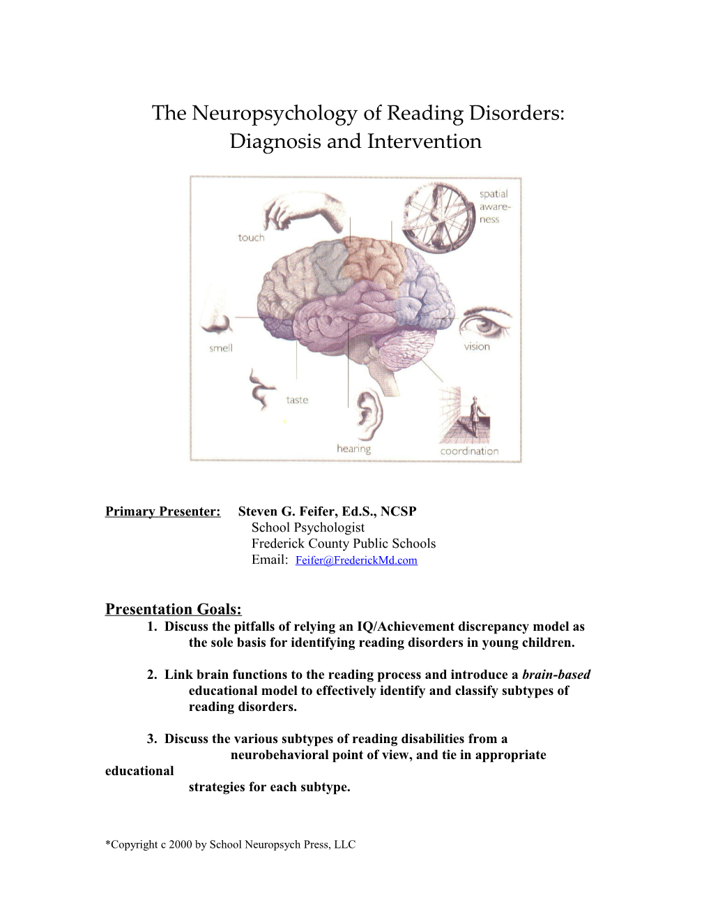 The Neuropsychology Of Reading Disorders: