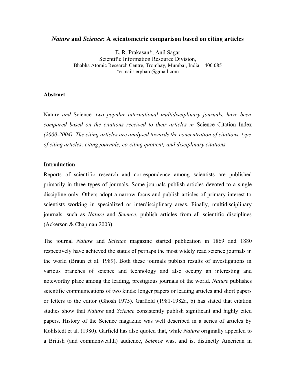 Export of Knowledge of the Multidisciplinary Journals Nature and Science in Terms of Citations