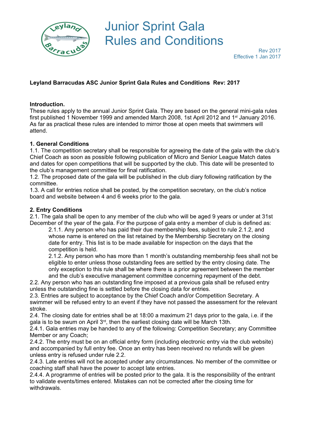 Leyland Barracudas ASC Junior Sprint Gala Rules and Conditions Rev: 2017