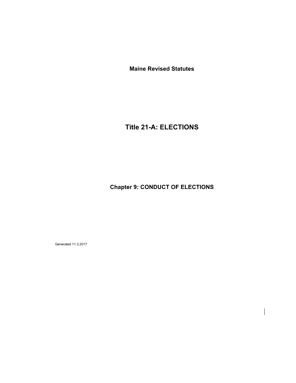 MRS Title 21-A 671. VOTING PROCEDURE