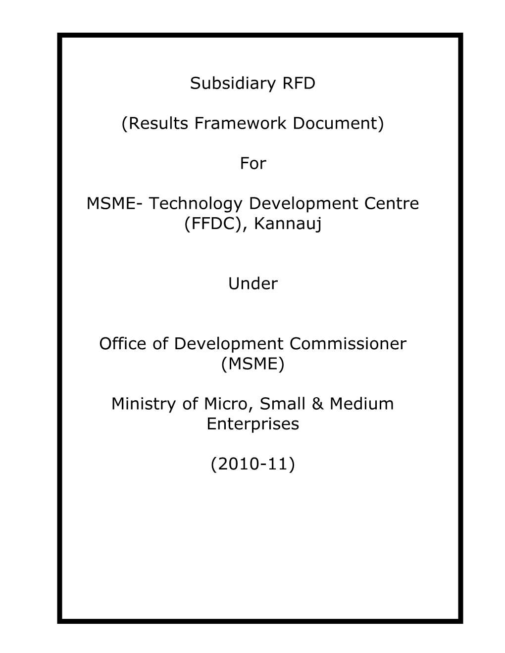 MSME- Technology Development Centre (FFDC), Kannauj