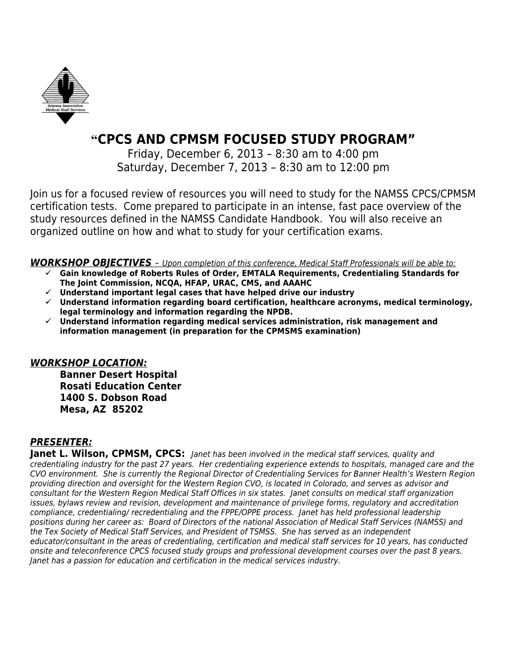 Cpcs and Cpmsm Focused Study Program