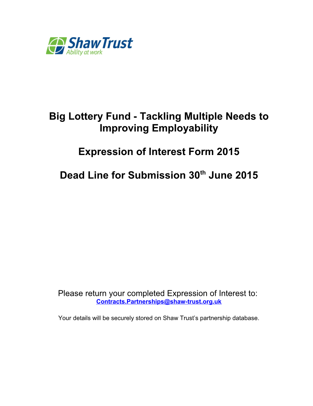 Big Lottery Fund - Tackling Multiple Needs to Improving Employability
