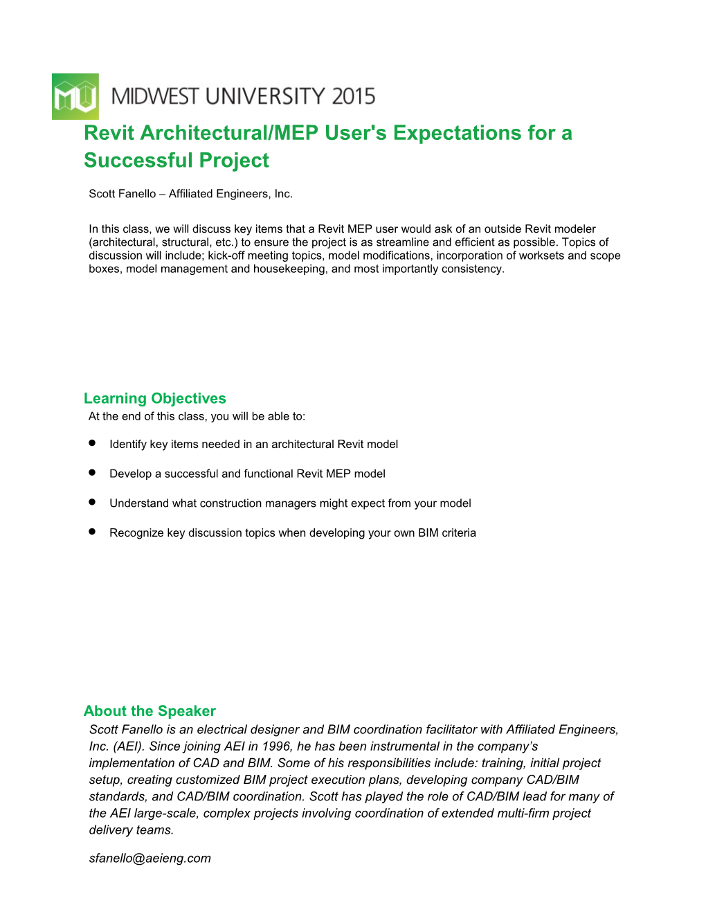 Revit Architectural/MEP User S Expectations for a Successful Project