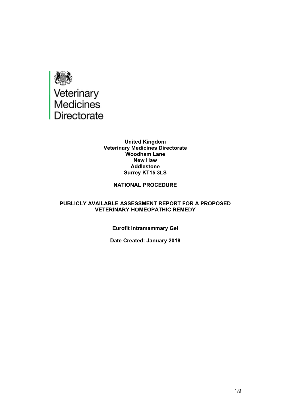 Publicly Available Assessment Report for a Proposed Veterinary Homeopathic Remedy