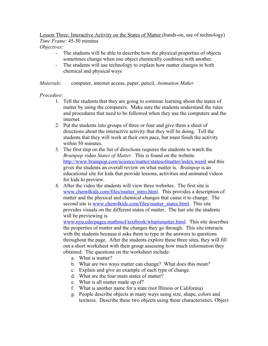 Lesson Three: Interactive Activity On The States Of Matter (Hands-On, Use Of Technology)