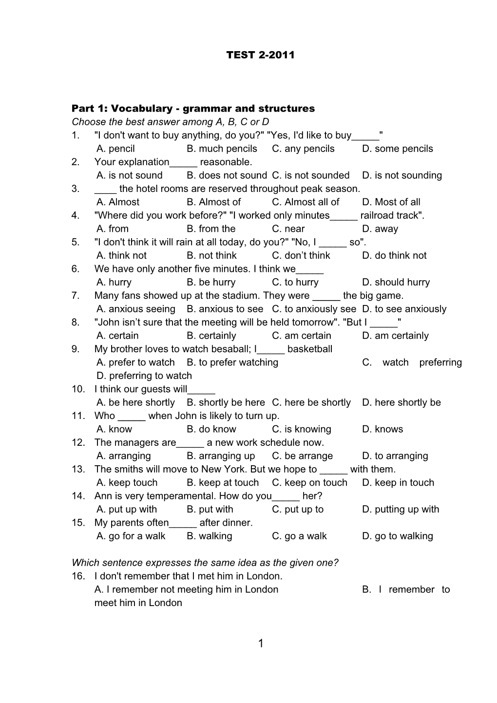 Part 1: Vocabulary - Grammar and Structures