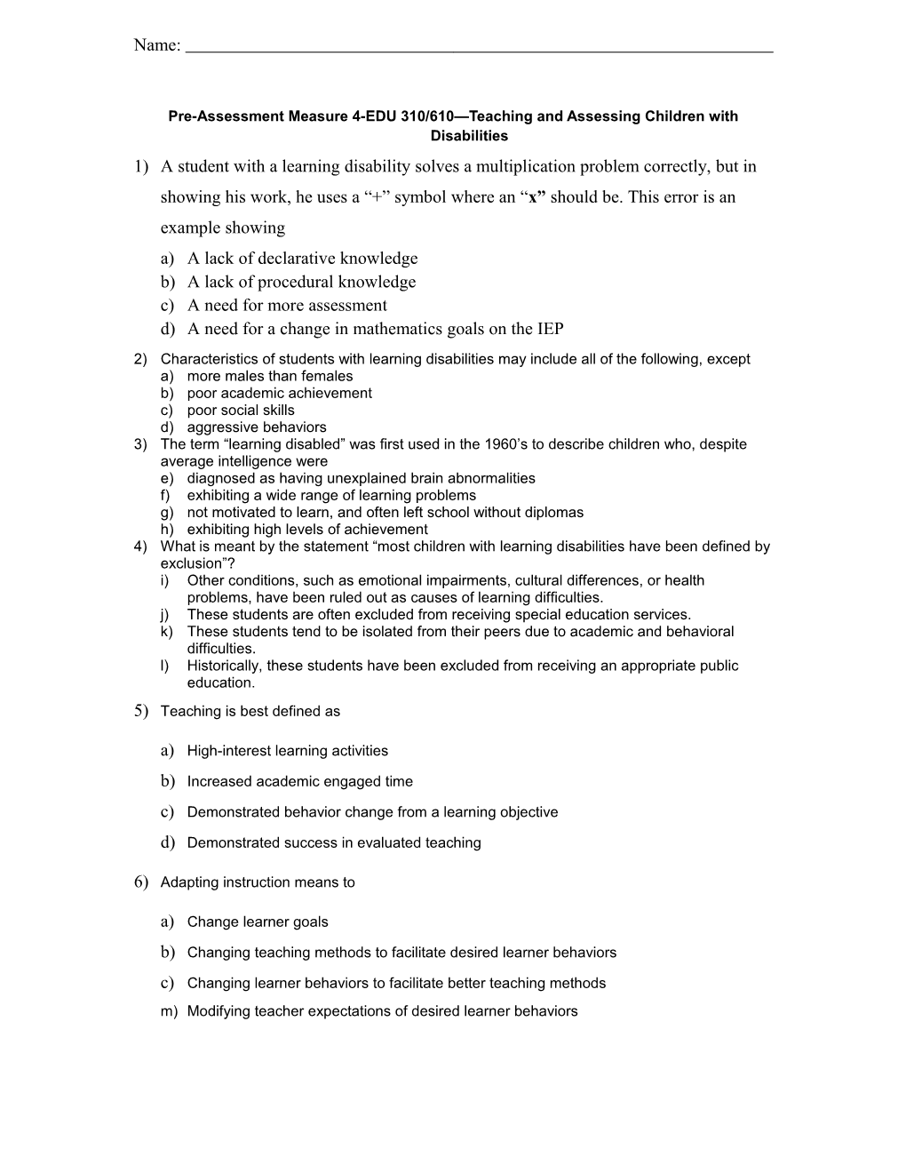 Pre-Assessment Measure 4-EDU 310/610 Teaching and Assessing Children with Disabilities