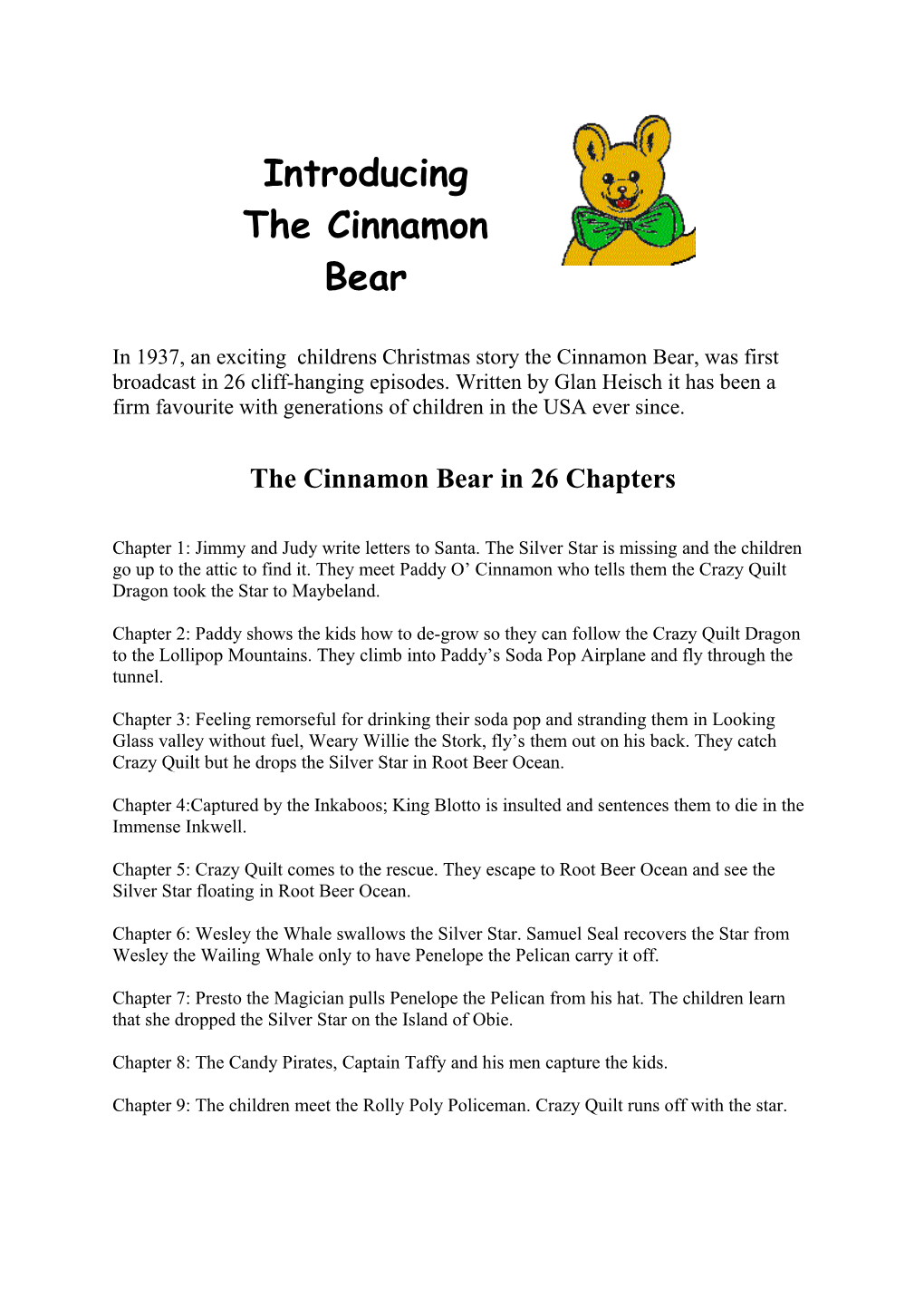 The Cinnamon Bear