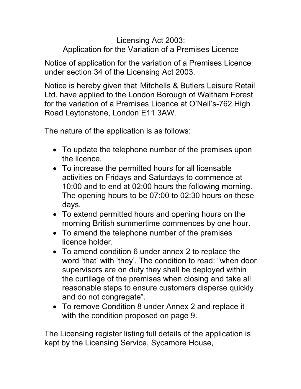 Application for the Variation of a Premises Licence