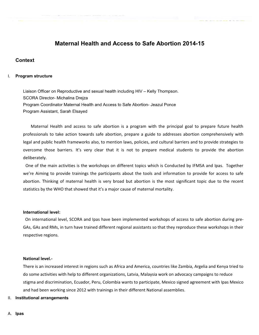 Maternal Health and Access to Safe Abortion 2014-15