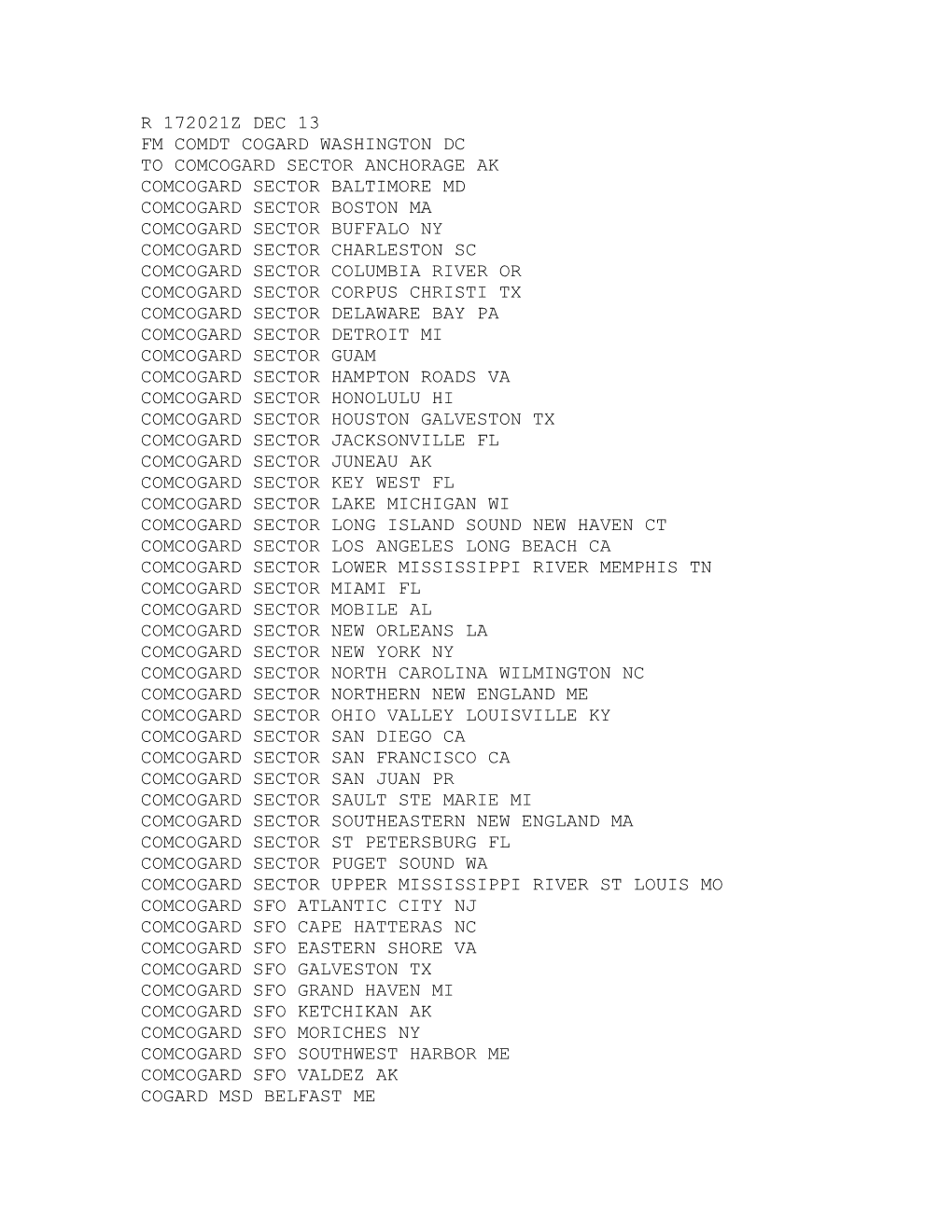 R 172021Z Dec 13 Fm Comdt Cogard Washington Dc to Comcogard Sector Anchorage Ak Comcogard