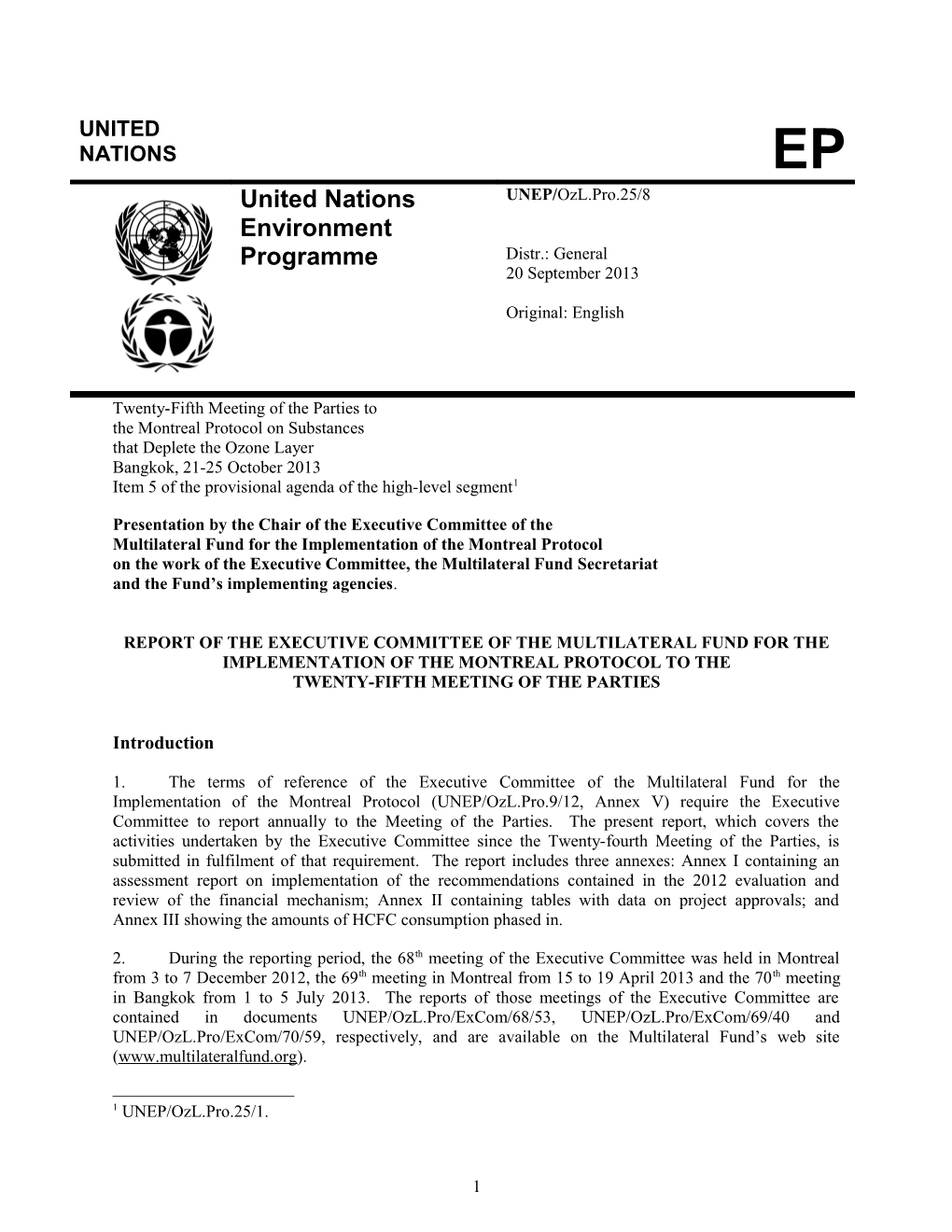 Report of the Executive Committee of the Multilateral Fund for the Implementation of The