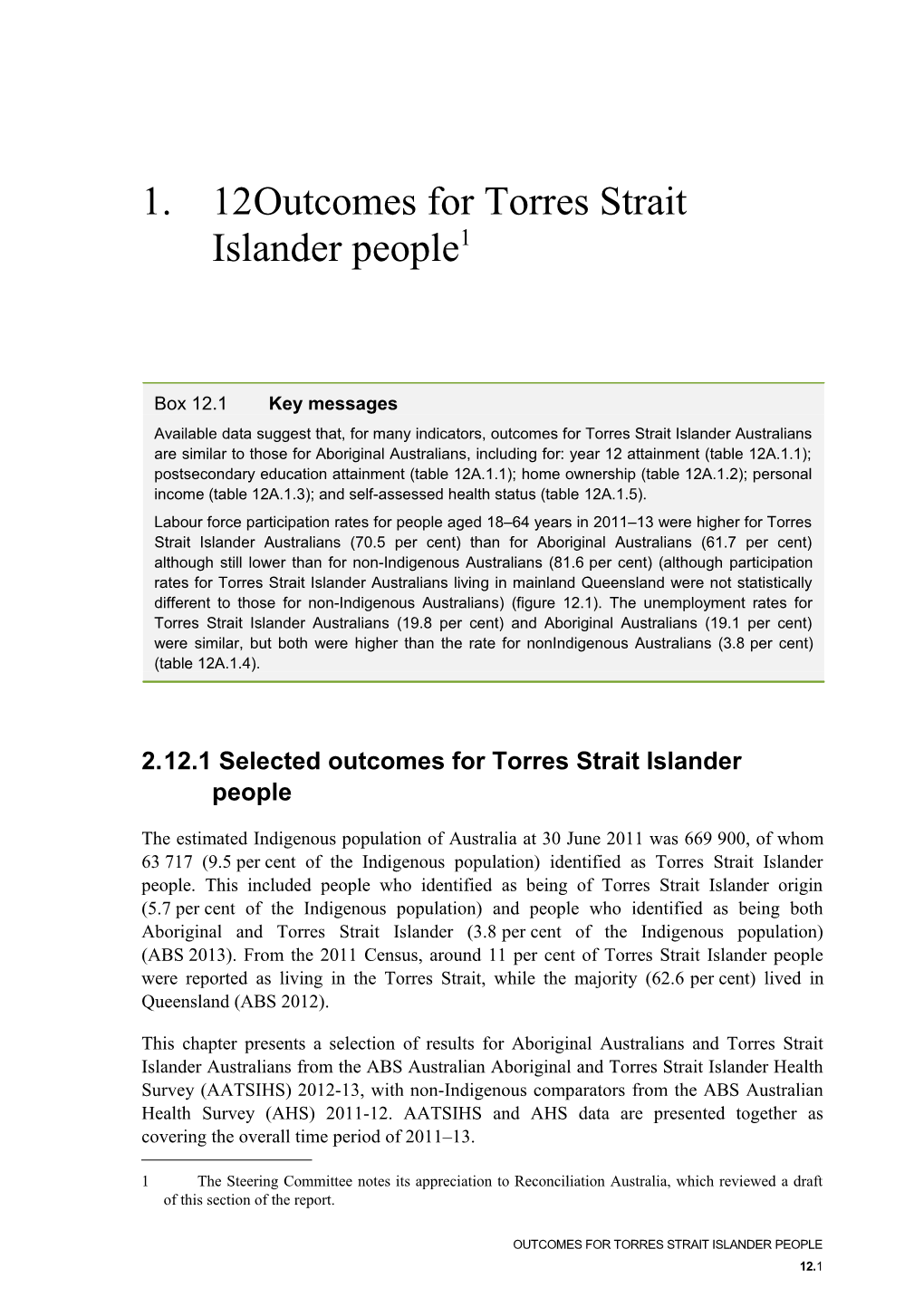 Chapter 12 Torres Strait Islanders - Overcoming Indigenous Disadvantage - Key Indicators