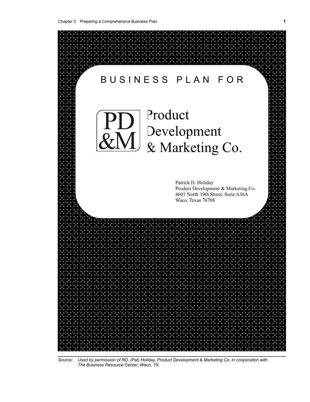 Preparing the Business Plan: Resources for the Classroom
