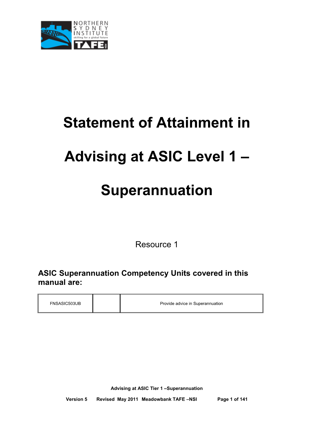 Statement of Attainment in Advising at ASIC Level 1 Superannuation