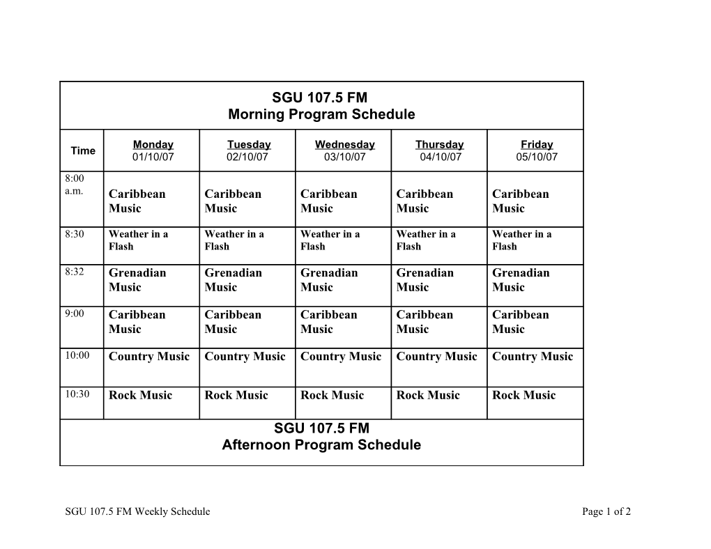 SGU 107.5 FM Morning Program Schedule