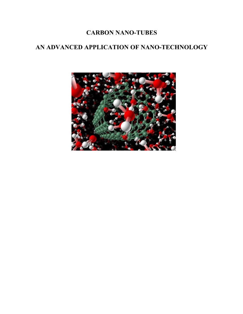 An Advanced Application of Nano-Technology