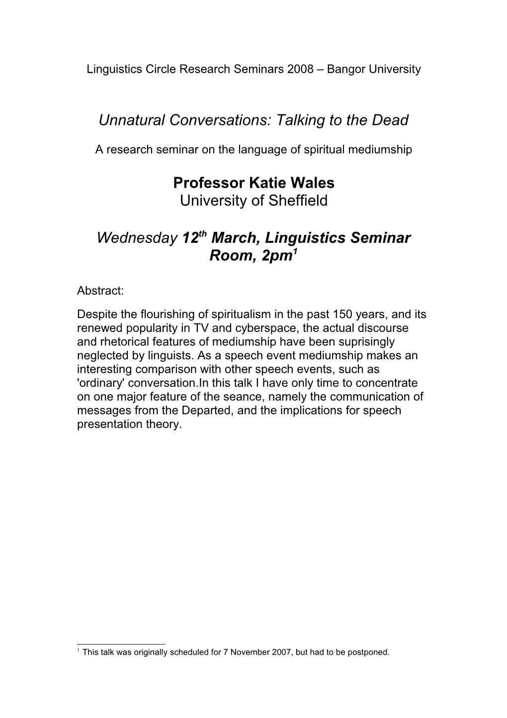 Unnatural Conversations: Talking to the Dead