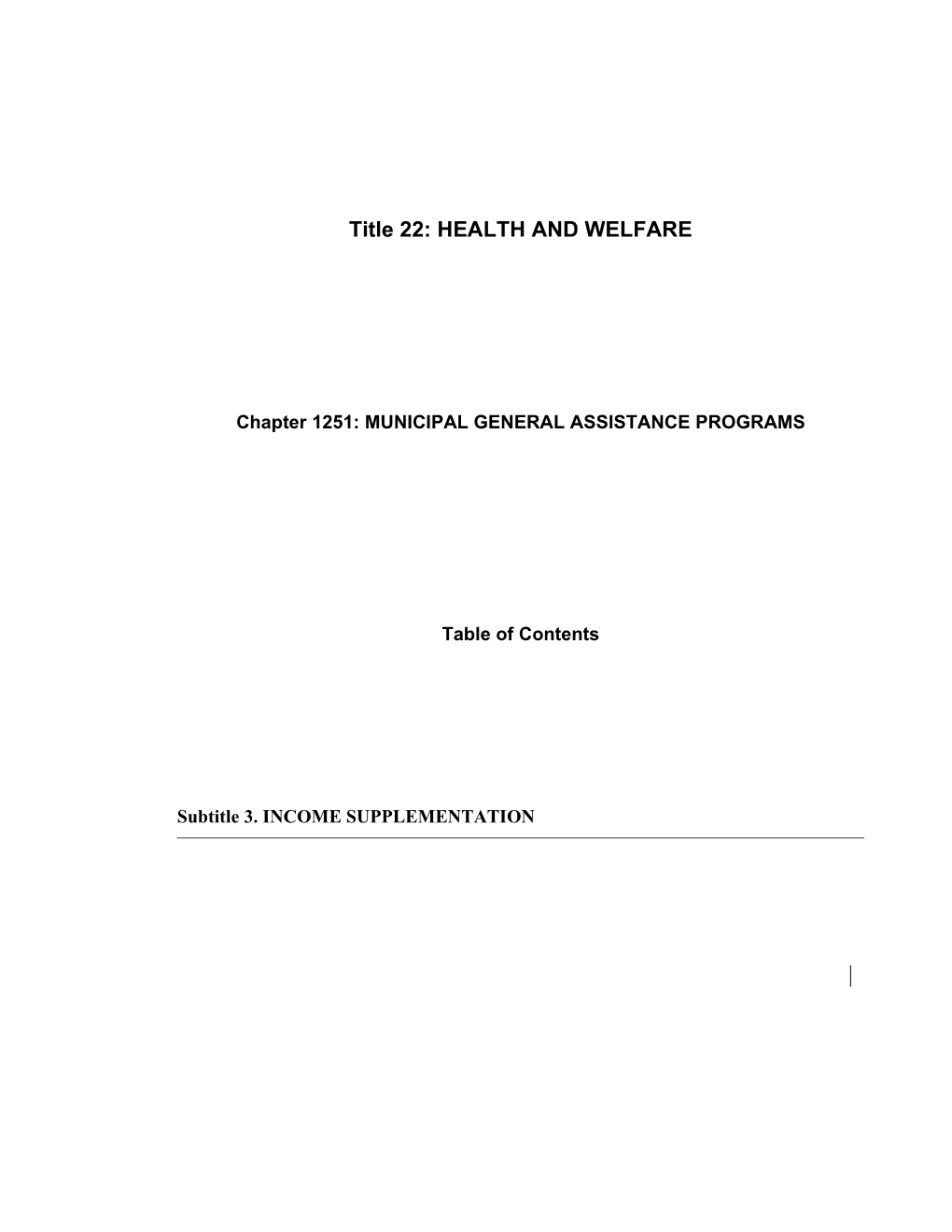 MRS Title 22, Chapter1251: MUNICIPAL GENERAL ASSISTANCE PROGRAMS