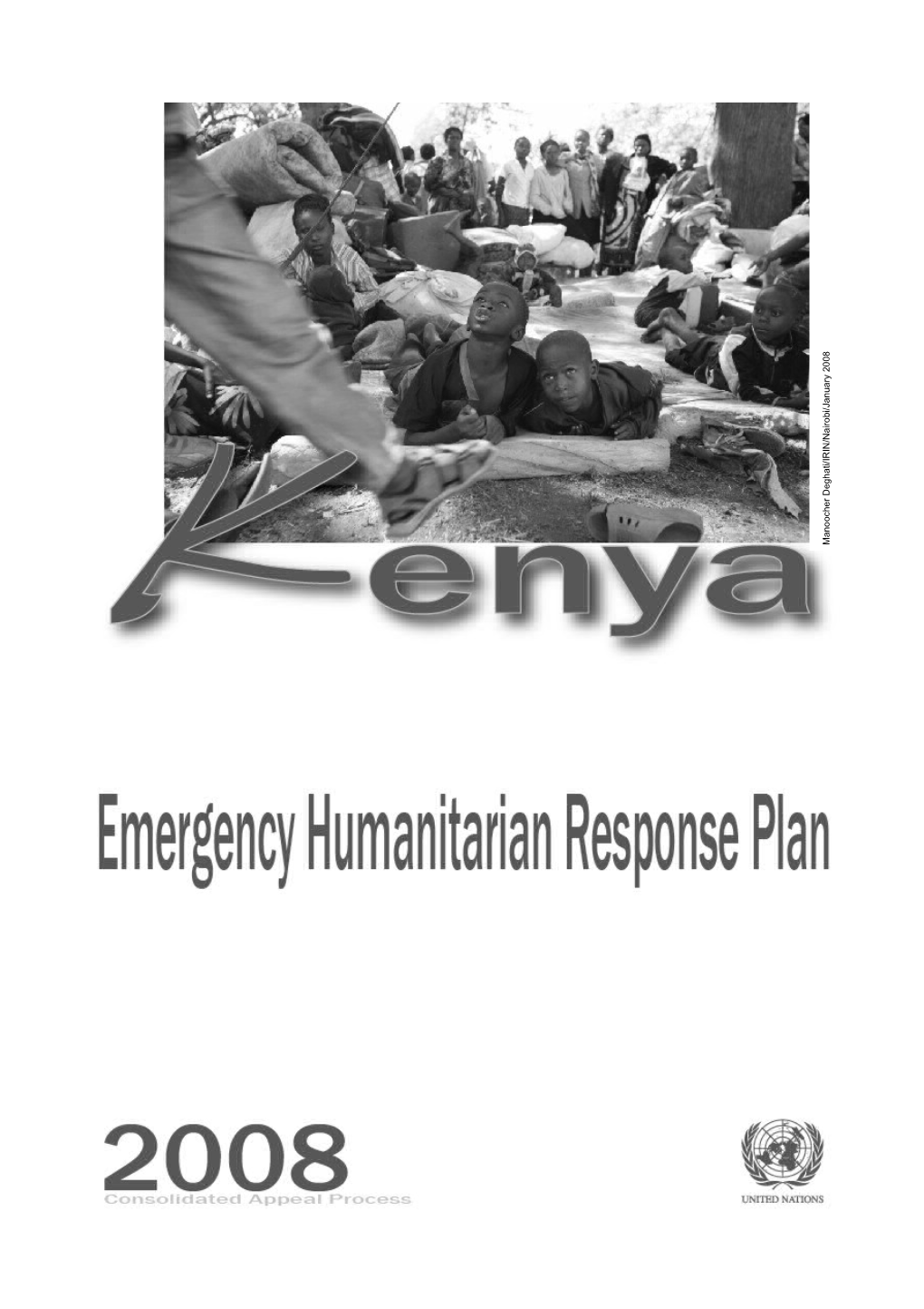 Emergency Humanitarian Response Plan for Kenya 2008 (Word)